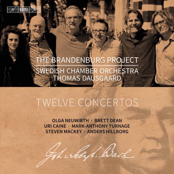 The Brandenburg Project Album cover of The Brandenburg Project by Swedish Chamber Orchestra & Thomas Dausgaard